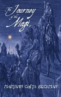 The Journey of the Magi 0979088666 Book Cover