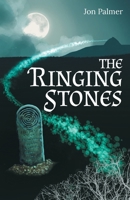 The Ringing Stones 1066872503 Book Cover