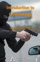 Introduction to Criminology B0C5KF5F12 Book Cover