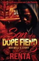 Son of a Dope Fiend 3 1960993593 Book Cover