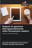 Sistemi di gestione dell'apprendimento nella formazione medica 6205369435 Book Cover