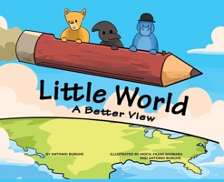 Little World: Book One: A Better View B0BQWZZQM6 Book Cover