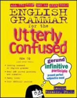 English Grammar for the Utterly Confused 0071399224 Book Cover
