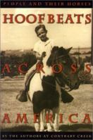 Hoofbeats Across America: People and Their Horses 0967729122 Book Cover