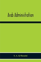 Arab Administration 935421570X Book Cover