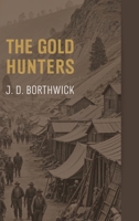 The Gold Hunters 1667304771 Book Cover