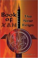 Book of Xan: The New Reign 1413794157 Book Cover