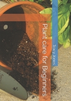 Plant care for Beginners B0H2F3SPY7 Book Cover