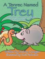 A Tenrec Named Trey: 1717396429 Book Cover