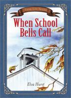 When School Bells Call 0736960929 Book Cover