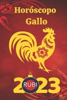 Horóscopo Gallo 2023 B0BSJ3FG71 Book Cover