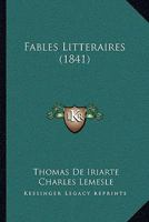 Fables Litteraires (1841) 1104747294 Book Cover