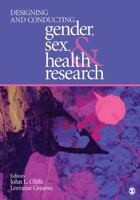 Designing and Conducting Gender, Sex, and Health Research 141298243X Book Cover