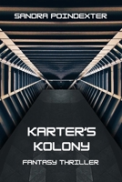 Karter's Kolony B0CNM1ZFVW Book Cover