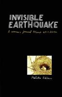 Invisible Earthquake, a mother's journal through stillbirth 0980272939 Book Cover