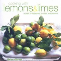Cooking With Lemons & Limes 184597140x Book Cover