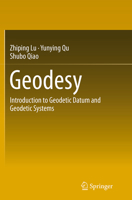 Geodesy: Introduction to Geodetic Datum and Geodetic Systems 3662507609 Book Cover