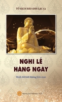 NGHI L&#7876; HÀNG NGÀY (c&#7849;m nang nghi l&#7877; g&#7891;m 50 bài kinh b&#7857;ng ti&#7871;ng Vi&#7879;t) 1088019595 Book Cover