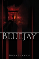 Bluejay 1959778285 Book Cover