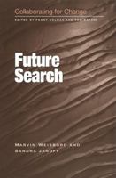 Collaborating for Change: Future Search 1583760350 Book Cover