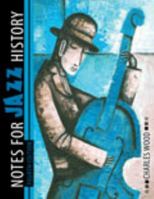 Notes for Jazz History 0757560105 Book Cover