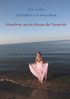 Nosotros, en la playa de Tenerife 8831644351 Book Cover