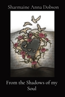 From the Shadows of my Soul 0995144265 Book Cover