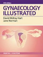 Gynaecology Illustrated 5/e 044306198X Book Cover