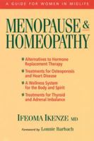 Menopause & Homeopathy: A Guide for Women in Midlife 1556432917 Book Cover