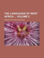 The Languages of West Africa 1130977137 Book Cover