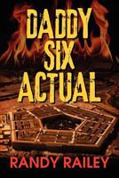 Daddy Six Actual 1612047556 Book Cover
