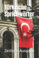 Türkische Sprichwörter (German Edition) B0FJQNS92F Book Cover