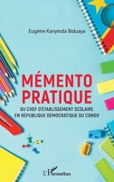 Mémento pratique du chef d'établissement scolaire en République démocratique du Congo (French Edition) 2343237034 Book Cover