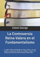 La controversia reian valera en el fundamentals 1468054767 Book Cover