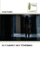 Le Carnet des Ténèbres (French Edition) 6207812077 Book Cover