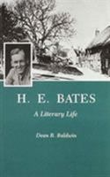 H.E. Bates: A Literary Life 0941664244 Book Cover