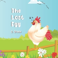 The Lost Egg B0BZF8WH4S Book Cover