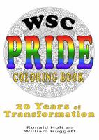 WSC Pride Coloring Book: 20 Years of Transformation 0998582921 Book Cover