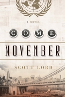 Come November B0BZNNNHZ1 Book Cover