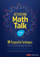 Activating Math Talk: 11 Purposeful Techniques for Your Elementary Students 1544394306 Book Cover