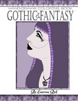 Gothic and Fantasy Adult Coloring Book 1523792116 Book Cover