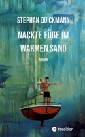 Nackte Füße im warmen Sand (German Edition) 3384086325 Book Cover