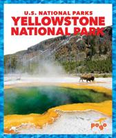 Yellowstone National Park (Pogo: U.S. National Parks) 1641288159 Book Cover