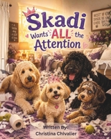Skadi Wants All the Attention B0H3F2P1YG Book Cover