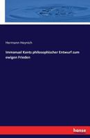 Immanuel Kants Philosophischer Entwurf Zum Ewigen Frieden 3743419661 Book Cover
