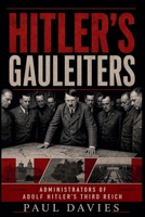 Hitler's Gauleiters B0H135T9JY Book Cover