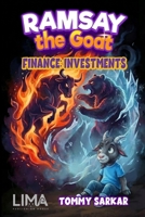 Ramsay the Goat: Finance: Investments B0GWDYP2GS Book Cover