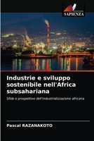 Industrie e sviluppo sostenibile nell'Africa subsahariana 6203178268 Book Cover