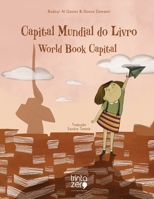 Ndzinda wa Bhukhu Pansi Pano: Capital Mundial do Livro (Bantu Edition) 1772312312 Book Cover