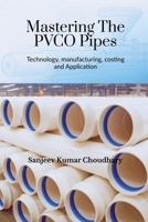 Mastering the PVCO Pipes B0G1SN7LKW Book Cover